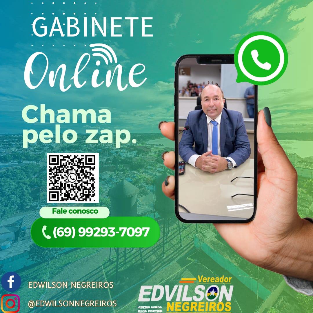 WhatsApp: ‘Gabinete Online’ de Edwilson Negreiros recebe demandas da sociedade através do aplicativo