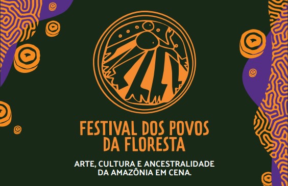 Festival dos “Povos da Floresta”: evento nacional que celebra a Potência Cultural Amazônica