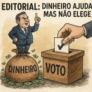 Editorial: dinheiro ajuda, mas não elege: os bastidores da política em Rondônia