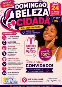 Gedeão Negreiros promove “Domingão da Beleza Cidadã” no Areia Branca