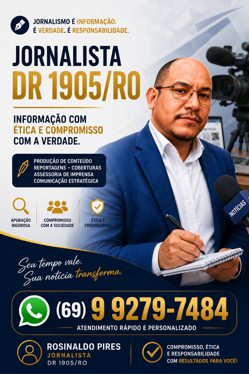 Rosinaldo Pires - Jornalista DRT 1905