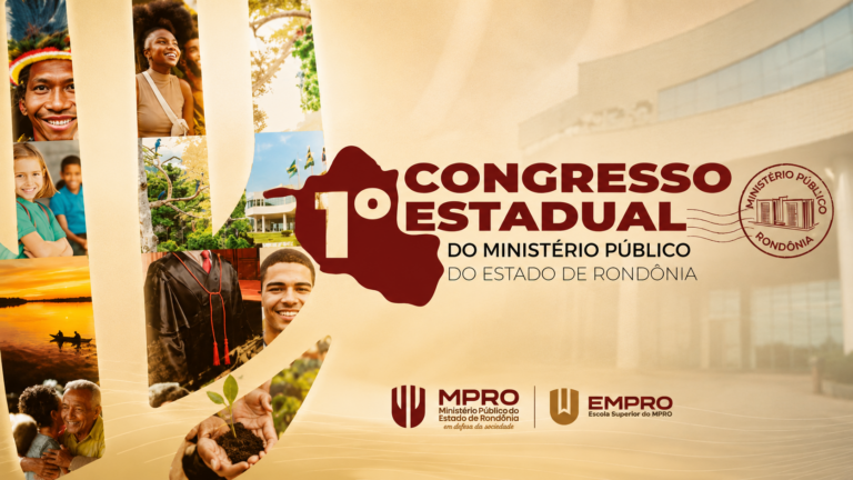 MPRO realiza 1º congresso estadual com debates sobre IA, meio ambiente e políticas públicas